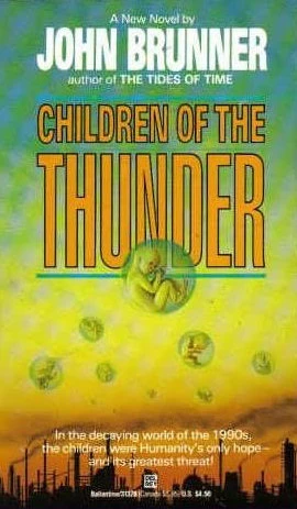 Children of the Thunder by John Brunner