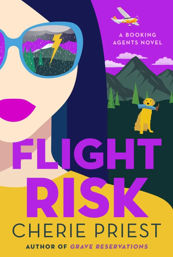Flight Risk (Grave Reservations #2) by Cherie Priest