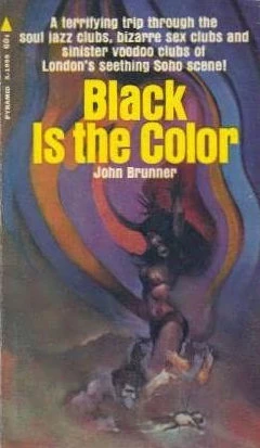 Black Is the Color by John Brunner
