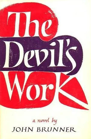 The Devil's Work by John Brunner