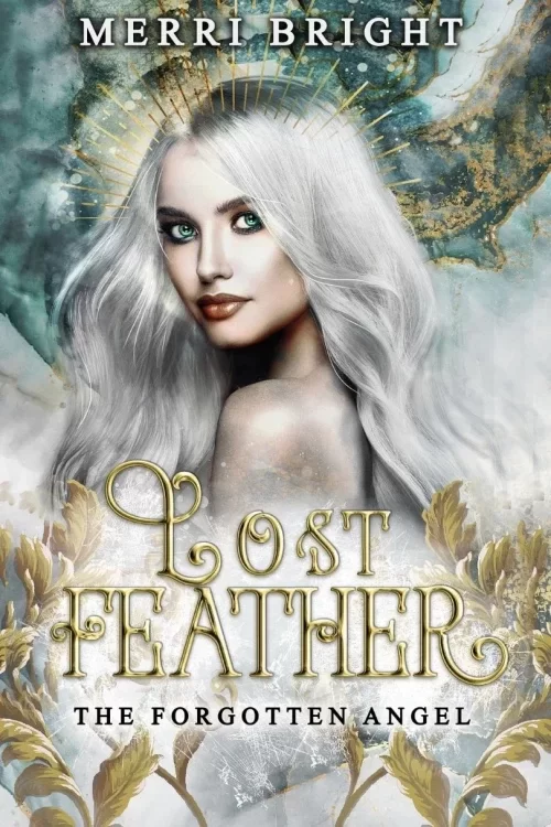 Lost Feather (The Forgotten Angel #1) by Merri Bright