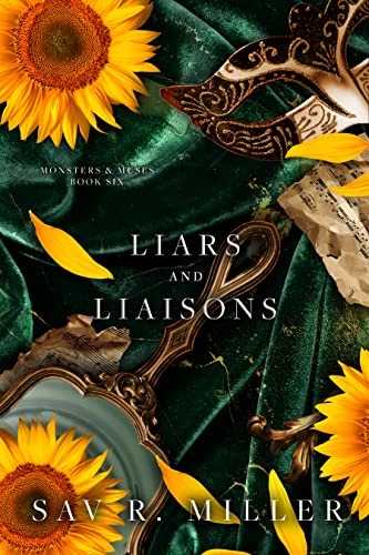 Liars and Liaisons (Monsters & Muses #6) by Sav R. Miller