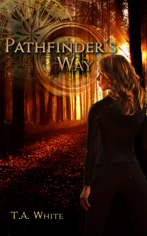 Pathfinder's Way (The Broken Lands #1) by T.A. White