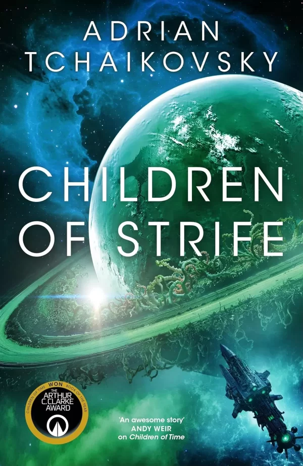 Children of Strife (Children of Time #4) by Adrian Tchaikovsky