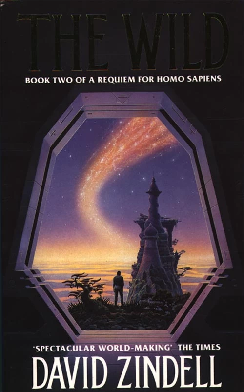 The Wild (A Requiem for Homo Sapiens #2) by David Zindell