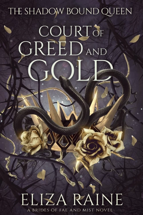 Court of Greed and Gold (The Shadow Bound Queen #2) by Eliza Raine