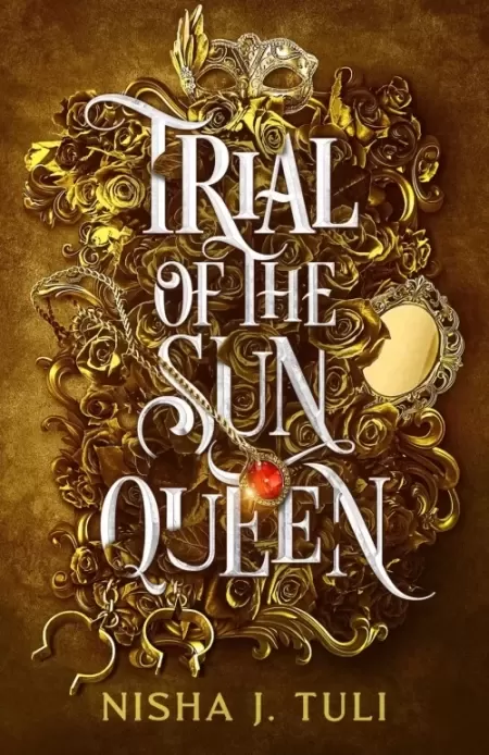Trial of the Sun Queen (Artefacts of Ouranos #1) by Nisha J. Tuli