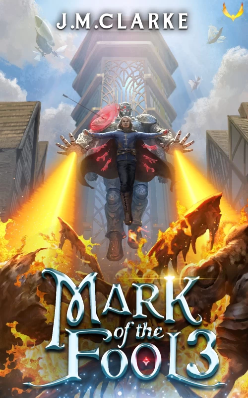 Mark of the Fool 3 (Mark of the Fool #3) by J.M. Clarke