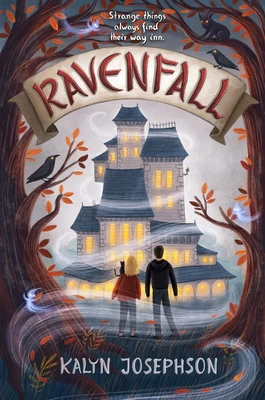 Ravenfall (Ravenfall #1) by Kalyn Josephson