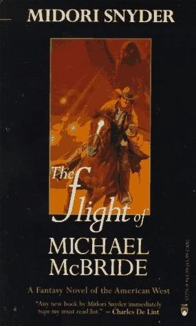 The Flight of Michael McBride by Midori Snyder