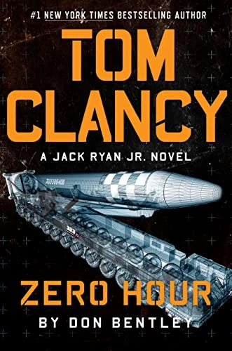 Tom Clancy Zero Hour (Jack Ryan Jr. #9) by Don Bentley