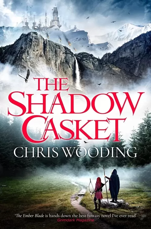 The Shadow Casket (The Darkwater Legacy #2) by Chris Wooding