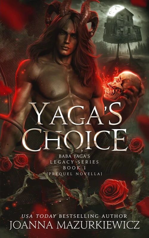 Yaga's Choice