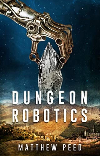 Establish (Dungeon Robotics #1) by Matthew Peed