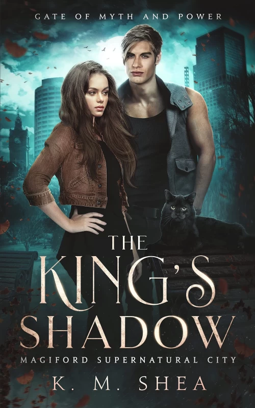 The King's Shadow (Gate of Myth and Power #2) by K.M. Shea