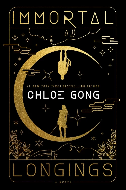 Immortal Longings (Flesh and False Gods #1) by Chloe Gong