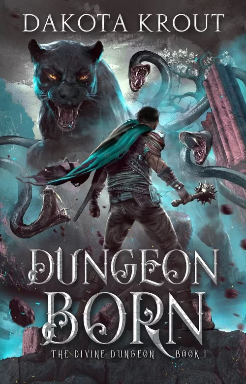 Dungeon Born (The Divine Dungeon #1) by Dakota Krout
