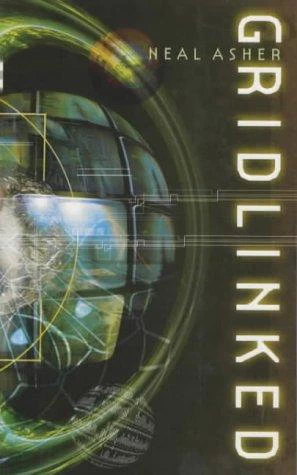 Gridlinked (Ian Cormac Series #1) by Neal Asher