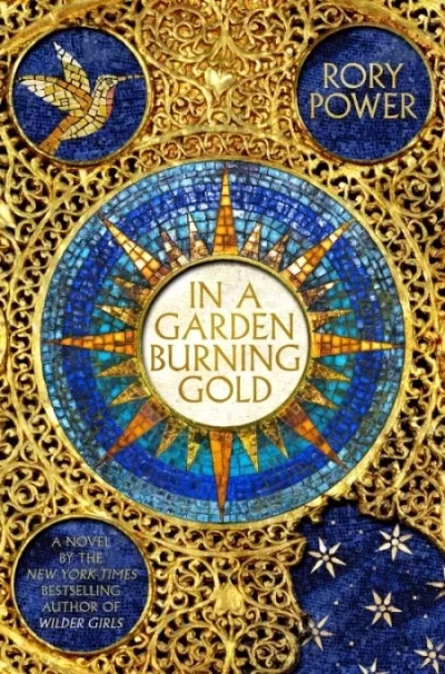 In a Garden Burning Gold (Argyrosi #1) by Rory Power