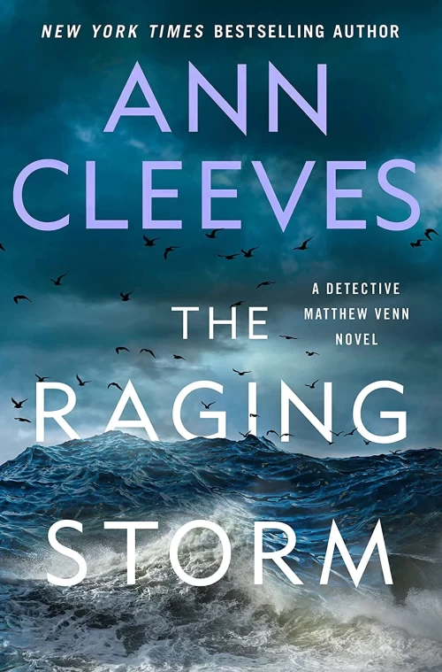 The Raging Storm (Two Rivers #3) by Ann Cleeves