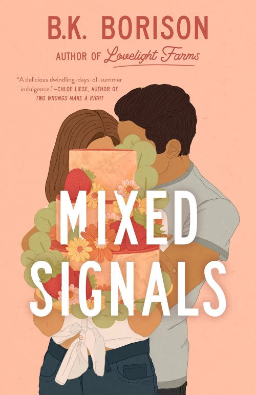 Mixed Signals (Lovelight #3) by B.K. Borison