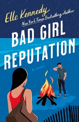 Bad Girl Reputation (Avalon Bay #2) by Elle Kennedy