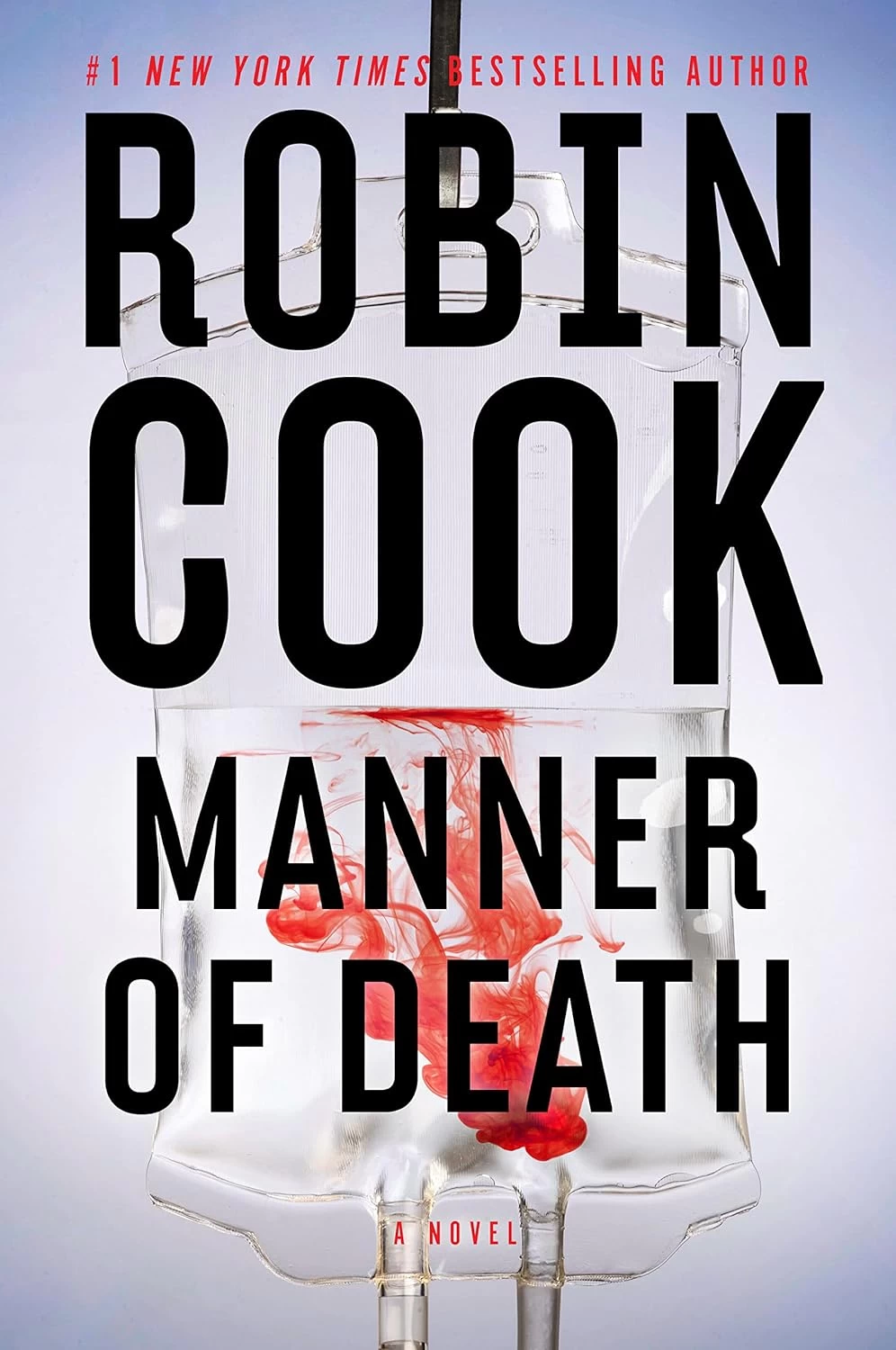 Manner of Death (Jack Stapleton and Laurie Montgomery #14) by Robin Cook
