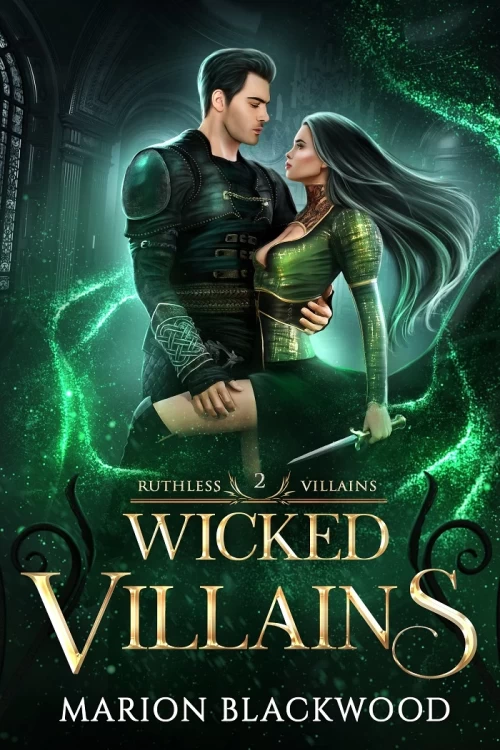 Wicked Villains (Ruthless Villains #2) by Marion Blackwood