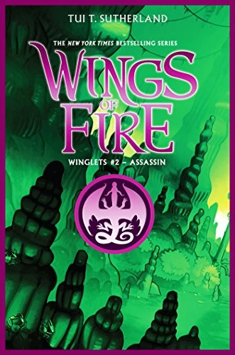 Assassin (Wings of Fire: Winglets #2) by Tui T. Sutherland