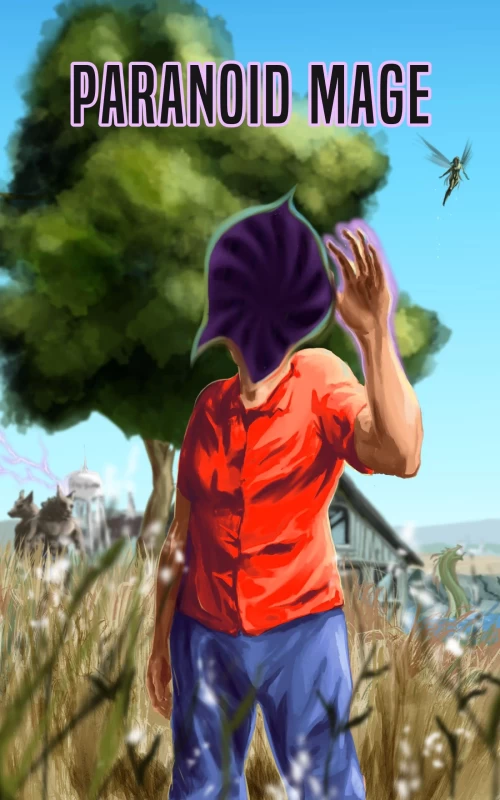 Paranoid Mage (Paranoid Mage #1) by Inadvisably Compelled