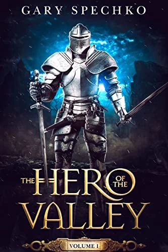 The Hero of the Valley