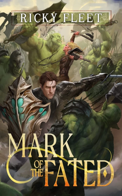 Mark of the Fated (Mark of the Fated #1) by Ricky Fleet