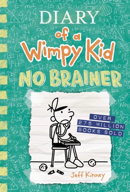 No Brainer (Diary of a Wimpy Kid #18) by Jeff Kinney