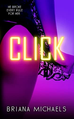 Click (Next Level #3) by Briana Michaels
