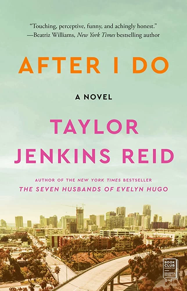 After I Do by Taylor Jenkins Reid