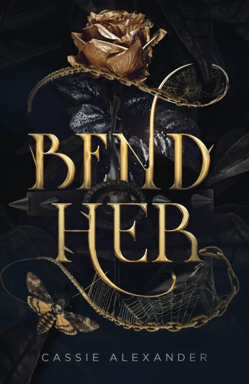 Bend Her (The Transformation Trilogy #1) by Cassie Alexander