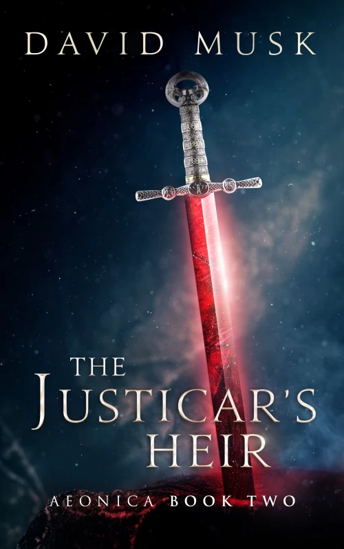 The Justicar's Heir (Aeonica #2) by David Musk