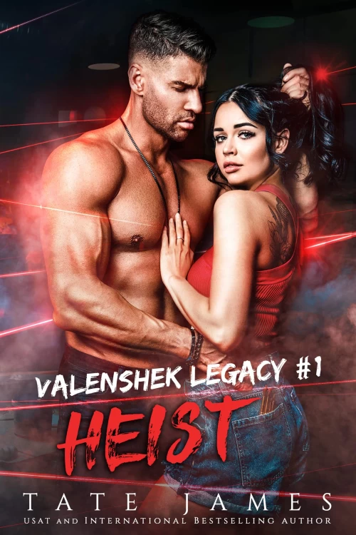 Heist (Valenshek Legacy #1) by Tate James