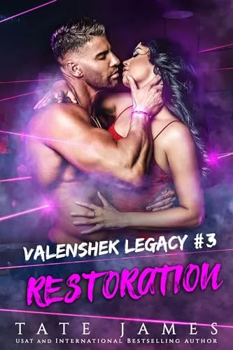 Restoration (Valenshek Legacy #3) by Tate James