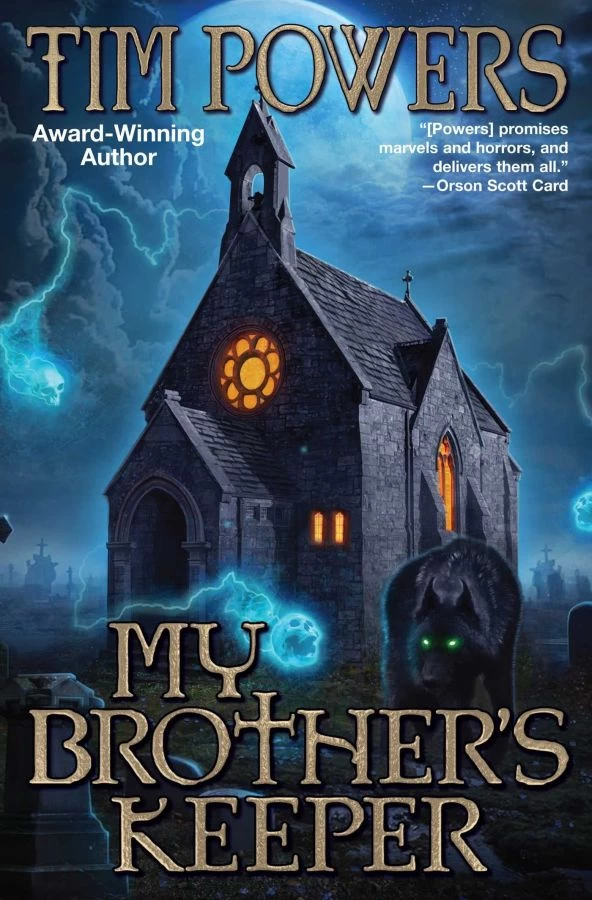 My Brother's Keeper by Tim Powers
