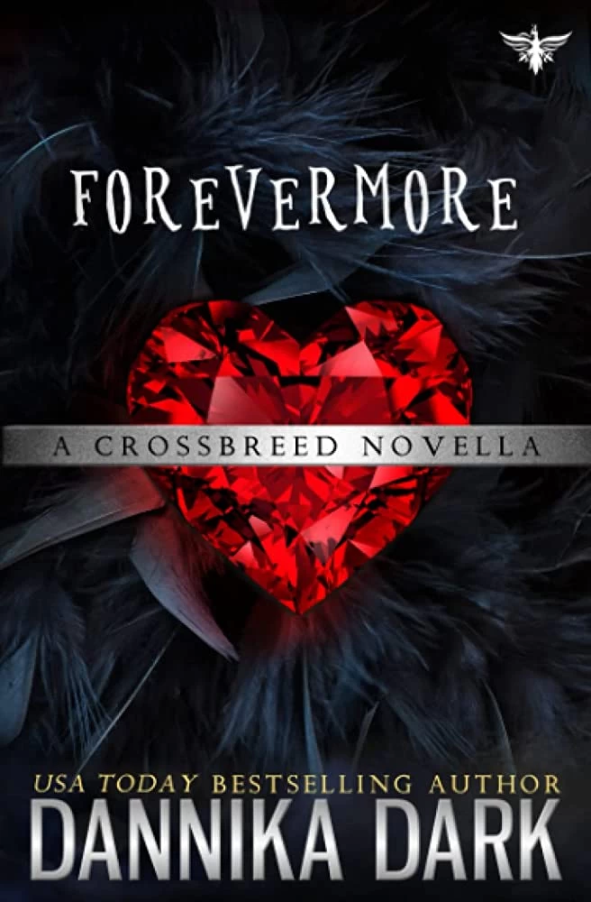 Forevermore (Crossbreed #13) by Dannika Dark