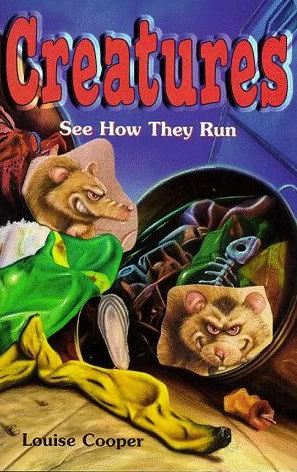 See How They Run (Creatures #3) by Louise Cooper