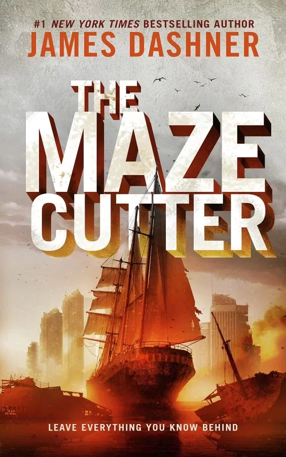 The Maze Cutter (The Maze Cutter #1) by James Dashner