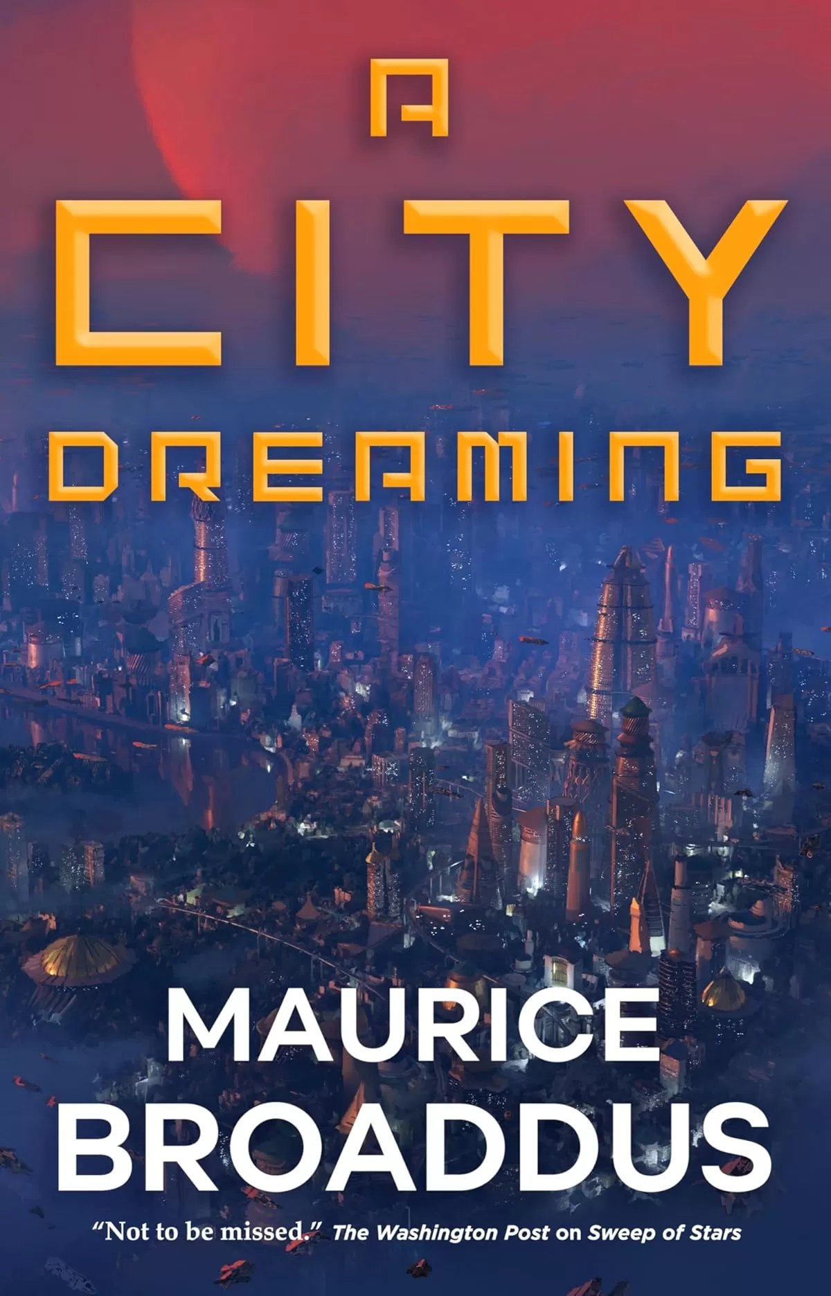 A City Dreaming (Astra Black #3) by Maurice Broaddus