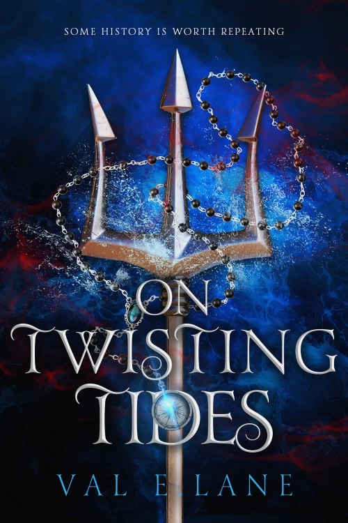 On Twisting Tides (From Tormented Tides #2) by Val E. Lane