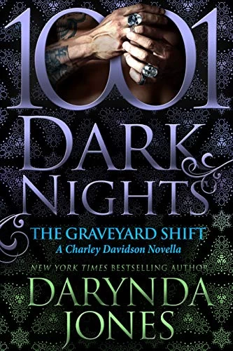 The Graveyard Shift (Charley Davidson #13.5) by Darynda Jones