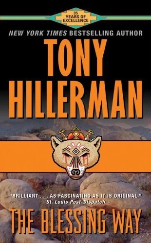 The Blessing Way (Leaphorn & Chee #1) by Tony Hillerman