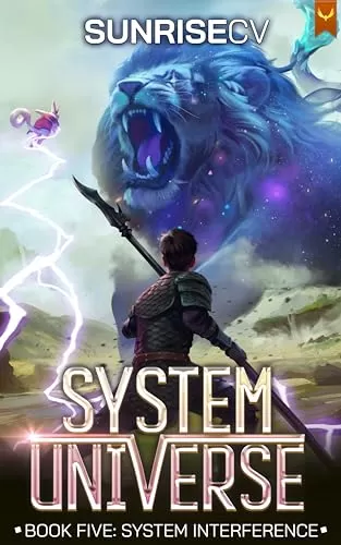 System Interference (System Universe #5) by SunriseCV