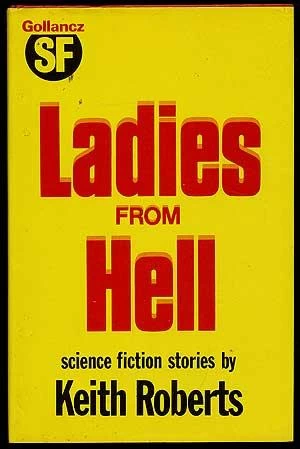 Ladies from Hell by Keith Roberts
