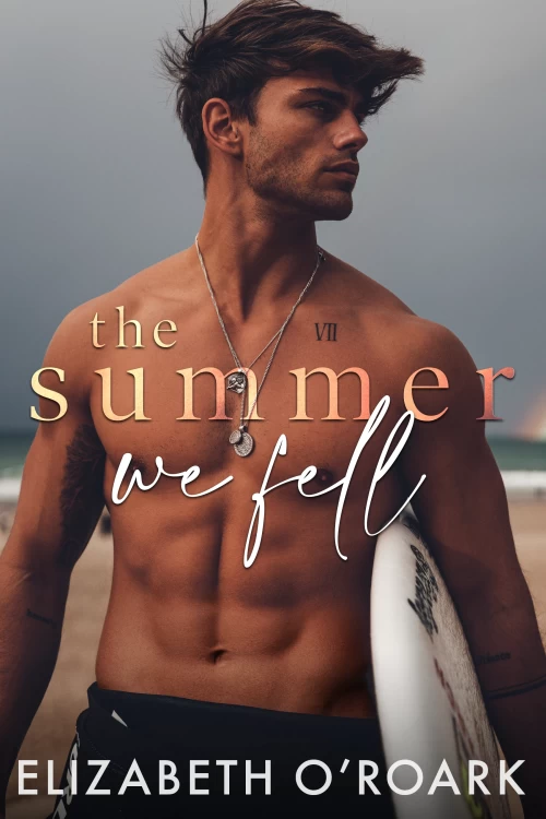 The Summer We Fell (The Summer #1) by Elizabeth O'Roark